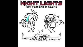 Night Lights but Fiz and Azin as cover (Lmfao short :V) | FNF shitpost |