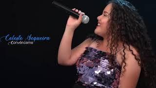 Celeste Sequeira-Convénceme