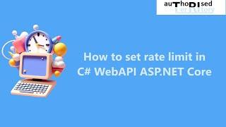 How to set rate limit in C# WebAPI ASP.NET Core