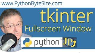 Fullscreen window using tkinter