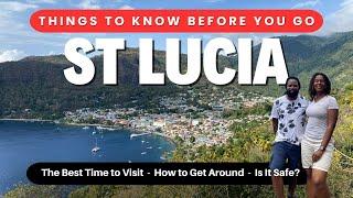 15 Things You NEED to Know Before You Go to SAINT LUCIA