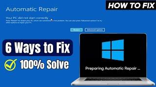 How to Fix "Preparing Automatic Repair" Loop Blue Screen Error on Windows 10/11 - (6 Ways to Fix)