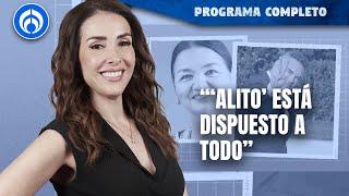 Crisis en el PRI: Sauri señala que asamblea de 'Alito' es ilegal | PROGRAMA COMPLETO | 05/07/24