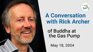 A Conversation with Rick Archer of "Buddha at the Gas Pump" - My Spiritual Awakening!