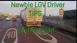 New LGV Driver Tips - On Road Beginners Guide 5