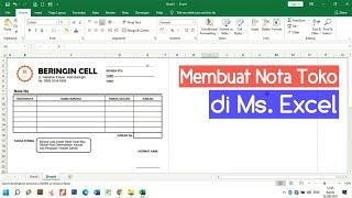 Cara Membuat Nota Toko di Excel