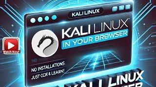 Run Kali Linux in Your Browser – No Installation Needed! Just Click & Start Learning!