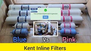 KENT Inline Filters Blue Vs Pink color | How to verify KENT spare parts using KENT Verify website