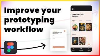 Figma Tutorial:Improve your PROTOTYPING workflow|swapoverlay