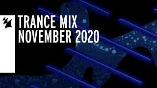 Armada Music Trance Mix - November 2020