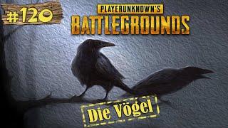 PLAYERUNKNOWN'S BATTLEGROUNDS  Die Vögel #120 - Alienaction! [DEUTSCH] [PUBG] [HD+] [LPT]