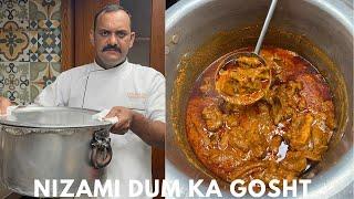 Nizami Dum Ka Gosht | निज़ामी दम का गोश्त | Hyderabadi Nizami Dum Ka Mutton | Dum Ka Mutton Recipe