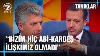Başkan Erdoğan'ın Kardeşi Mustafa Erdoğan Anlatıyor | Süleyman Çobanoğlu ile Tanıklar |13 Kasım 2001