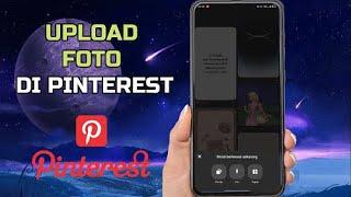 Cara Upload Foto di Pinterest