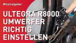 Shimano Ultegra R8000 Umwerfer am Rennrad einstellen