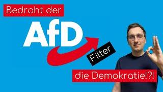 Bedroht der AfD-Filter die Demokratie?!? 