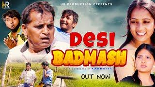 Desi Badmash देसी बदमाश | Nourang Comedy | Rajender Kashyap | New Comedy 2023 | HR Production