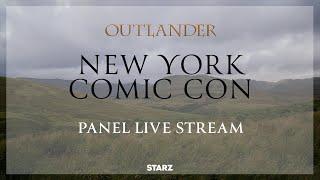 Outlander New York Comic Con Panel Live Stream | STARZ