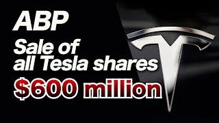 Why Europe’s Largest Pension Fund ABP Dumped $600M in Tesla Stock: Shocking Reasons Revealed