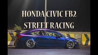 HONDA CIVIC FB2 STREET RACING // CINEMATIC CAR