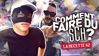 COMMENT FAIRE DU SCH? - LA RECETTE #2 - MASKEY