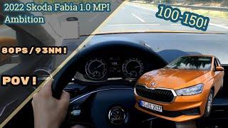 2022 Skoda Fabia IV Ambition 1.0 MPI 80 PS POV Test Drive! | TOP SPEED, AUTOBAHN, SOUND, 4K