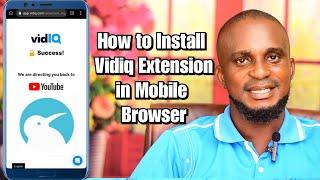How to install Vidiq extension in your mobile browser