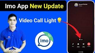 Imo New Update 2023 | Imo App New Feature Add | Imo Video Calling Light