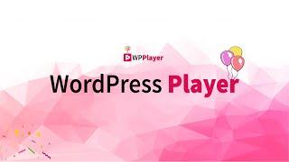 WP-Player: A Highly Customizable YouTube, Vimeo and HTML5 Media Player for WordPress & LMS Videos