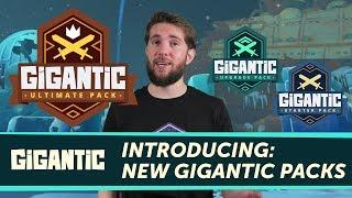 Gigantic: New Starter Packs