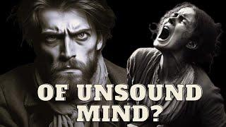 INSANITY? Of unsound mind?  Hutchinson, Atherley, Greensmith