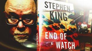 END OF WATCH / Stephen King / Book Review / Brian Lee Durfee (spoiler free)