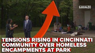 Tensions rising in Cincinnati community over homeless encampments at park