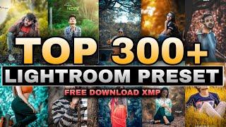 Top 300+ Lightroom preset 2023 || Adobe Lightroom preset || best Lightroom Preset of 2023