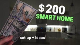 $200 Smart Home & Everything You Can Do With It