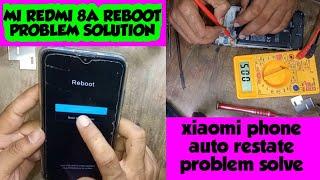 Mi redmi 8a reboot problem solution, xiaomi phone auto restart solution