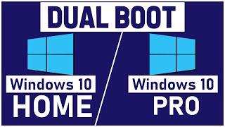 How to Dual Boot Windows 10 Home and Windows 10 Pro | Step by Step Tutorial