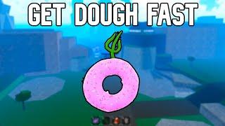 How to Get Dough Fruit Fast - All methods - King Legacy
