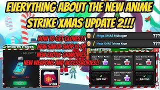 Everything about the new Anime Strike Xmas Update 2!!!! - OP Santas Shop + Exotic Gimoires and more!