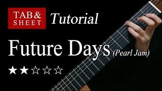 Future Days - Fingerstyle Lesson + TAB