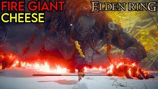 Elden Ring FIRE GIANT EASY CHEESE 1.10 Patch