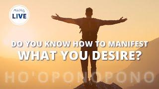 Do you know how to MANIFEST what you desire? ► Ho'oponopono with MABEL KATZ [LIVE]