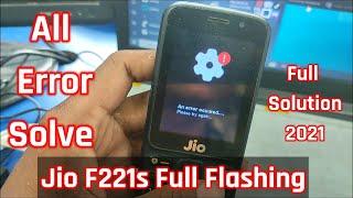 Jio F221s An Error Ocuured  Please Try Again Problem Solve || All Flashing Error Solve ||