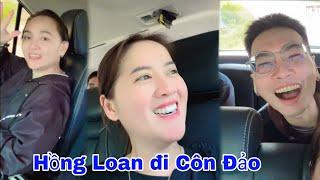 Hồng Loan, Bùm Bum, Thành Mỹ báo TIN VUI khi đi Côn Đảo