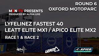 The Fastest 40 Michelin MX Nationals Round 6 at the new Oxford Motoparc. 2 races