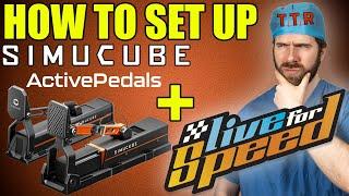 Live for Speed - How to Set Up the SIMUCUBE ActivePedals