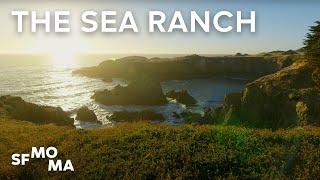 The Sea Ranch: Architecture, Environment, and Idealism