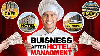 Top 5 Business Opportunities after Hotel Management? Hotel Management Business| Hotel Management|