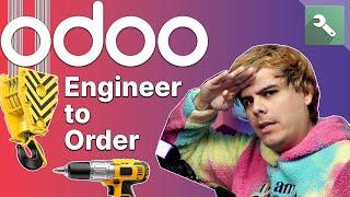 Engineering-to-Order | Odoo MRP