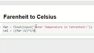 Fahrenheit to Celsius in Python using Jupyter Notebook